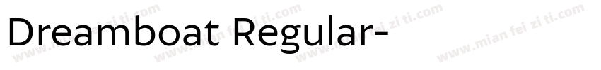 Dreamboat Regular字体转换